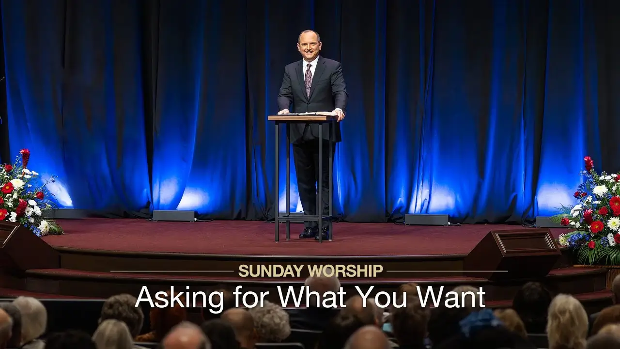 Asking for What You Want. A sermon by Dr. Anthony George