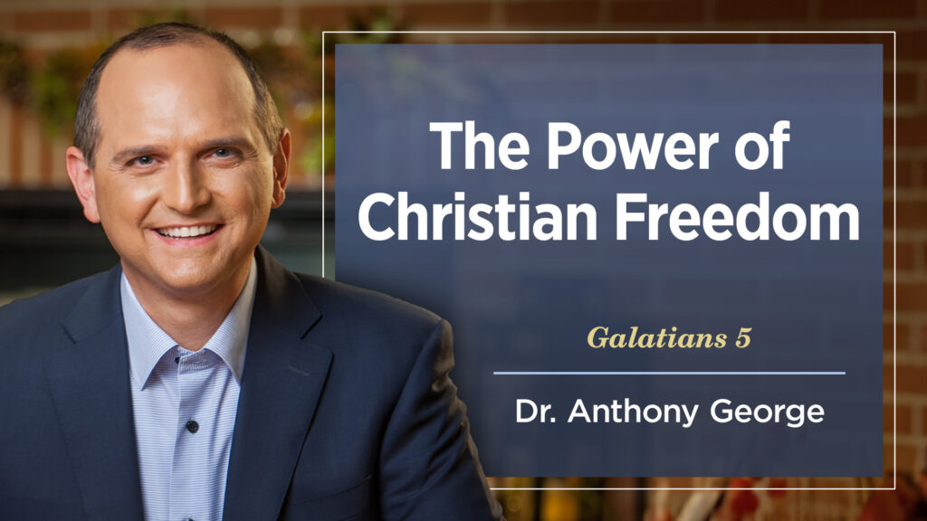 The Power of Christian Freedom
